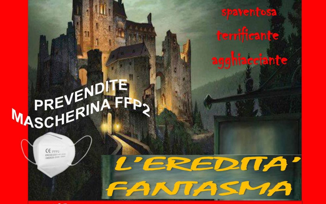 L’EREDITA’ FANTASMA