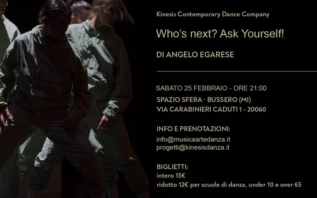 WHO’S NEXT? ASK YOURSELF! – WORKSHOP + SPETTACOLO